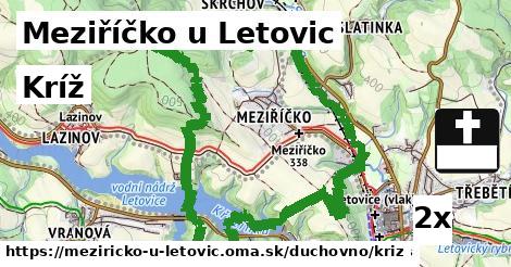 Kríž, Meziříčko u Letovic