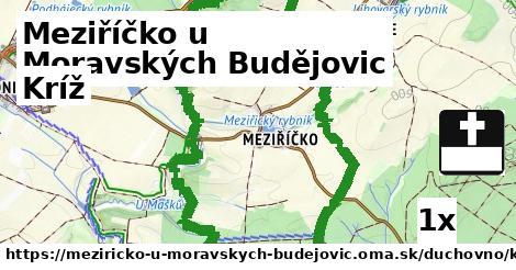 Kríž, Meziříčko u Moravských Budějovic