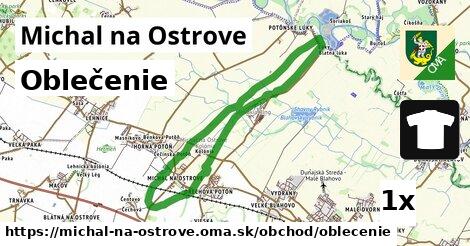 Oblečenie, Michal na Ostrove