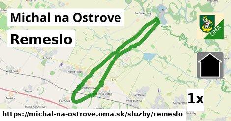 Remeslo, Michal na Ostrove