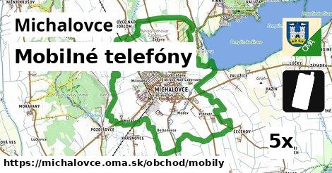 Mobilné telefóny, Michalovce