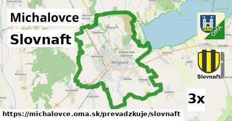 Slovnaft, Michalovce