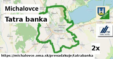 Tatra banka, Michalovce