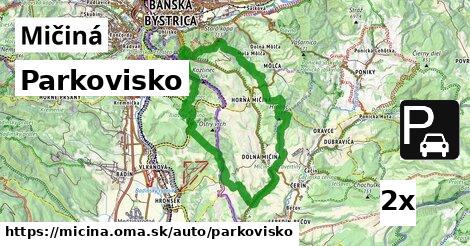 Parkovisko, Mičiná