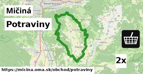 Potraviny, Mičiná