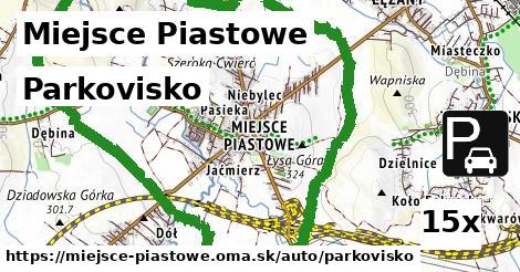 Parkovisko, Miejsce Piastowe