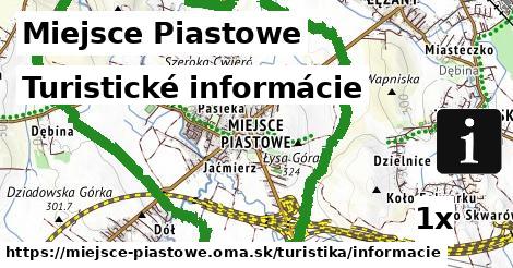 Turistické informácie, Miejsce Piastowe