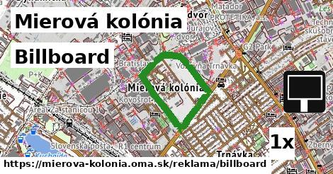 Billboard, Mierová kolónia