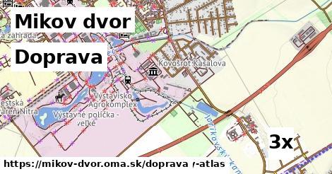 doprava v Mikov dvor