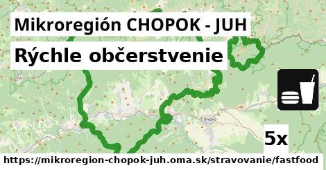 Rýchle občerstvenie, Mikroregión CHOPOK - JUH