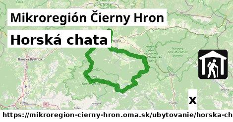 Horská chata, Mikroregión Čierny Hron