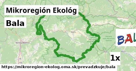 Bala, Mikroregión Ekológ