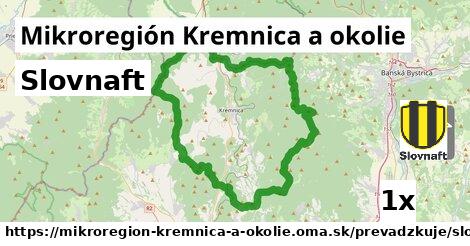 Slovnaft, Mikroregión Kremnica a okolie