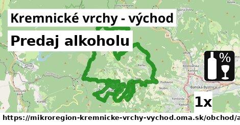 Predaj alkoholu, Kremnické vrchy - východ