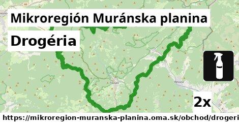 Drogéria, Mikroregión Muránska planina