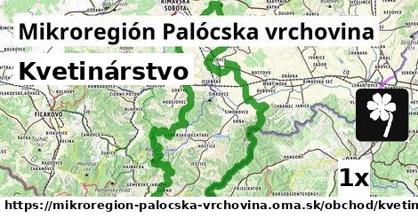 Kvetinárstvo, Mikroregión Palócska vrchovina