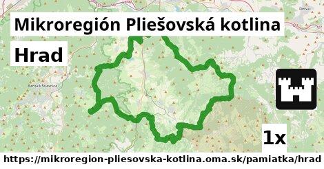 Hrad, Mikroregión Pliešovská kotlina