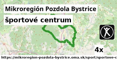 športové centrum, Mikroregión Pozdola Bystrice