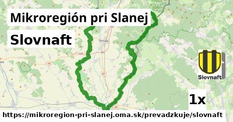 Slovnaft, Mikroregión pri Slanej