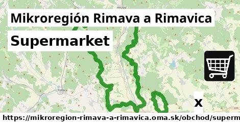 Supermarket, Mikroregión Rimava a Rimavica