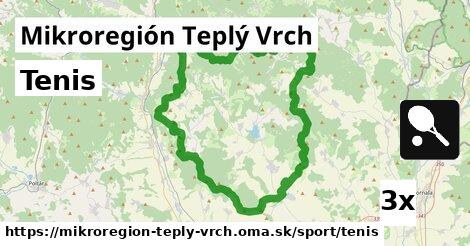 Tenis, Mikroregión Teplý Vrch