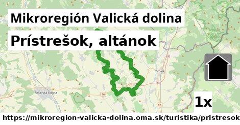 Prístrešok, altánok, Mikroregión Valická dolina