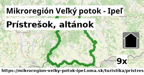 Prístrešok, altánok, Mikroregión Veľký potok - Ipeľ