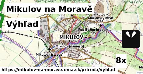 Výhľad, Mikulov na Moravě