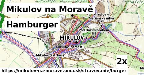 hamburger v Mikulov na Moravě