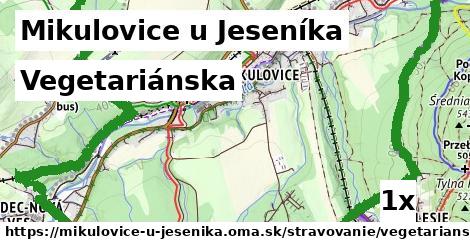 Vegetariánska, Mikulovice u Jeseníka