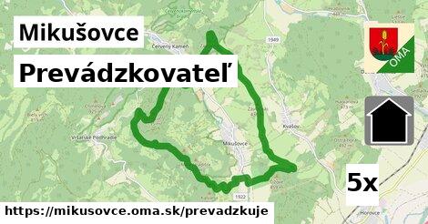 prevádzkovateľ v Mikušovce