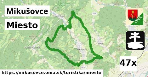 Miesto, Mikušovce