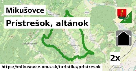 Prístrešok, altánok, Mikušovce