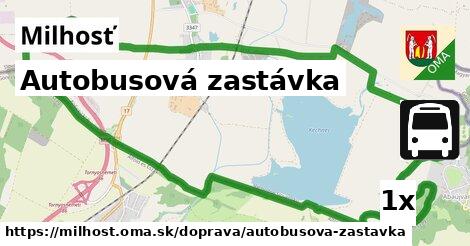 Autobusová zastávka, Milhosť