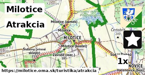 Atrakcia, Milotice