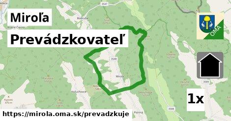 prevádzkovateľ v Miroľa