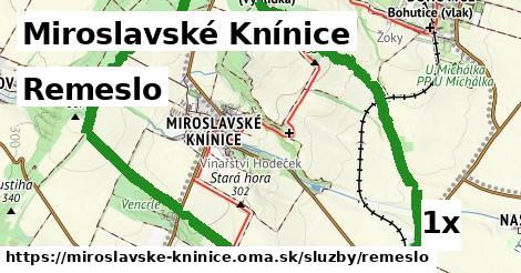 Remeslo, Miroslavské Knínice