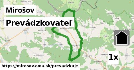 prevádzkovateľ v Mirošov