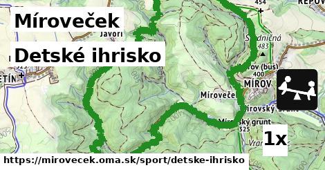 Detské ihrisko, Míroveček