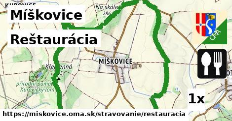 Reštaurácia, Míškovice