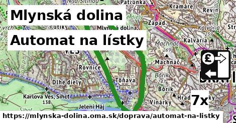 automat na lístky v Mlynská dolina