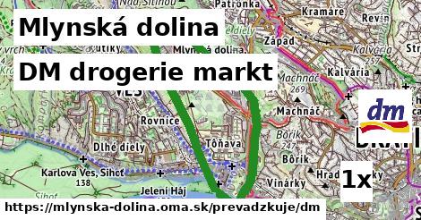 DM drogerie markt v Mlynská dolina