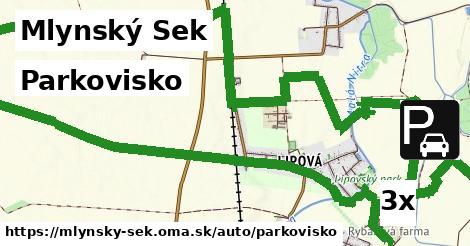 Parkovisko, Mlynský Sek