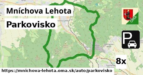 Parkovisko, Mníchova Lehota