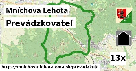 prevádzkovateľ v Mníchova Lehota