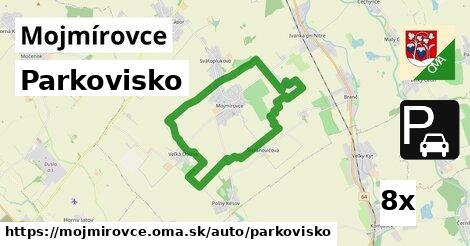 Parkovisko, Mojmírovce