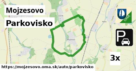 Parkovisko, Mojzesovo