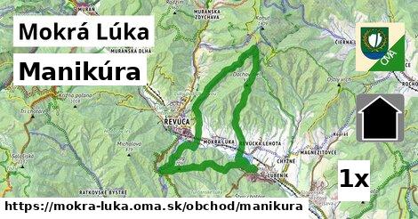Manikúra, Mokrá Lúka