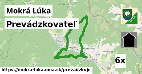 prevádzkovateľ v Mokrá Lúka