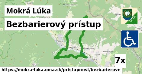 Bezbarierový prístup, Mokrá Lúka